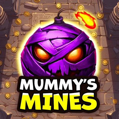 Mummys Mines
